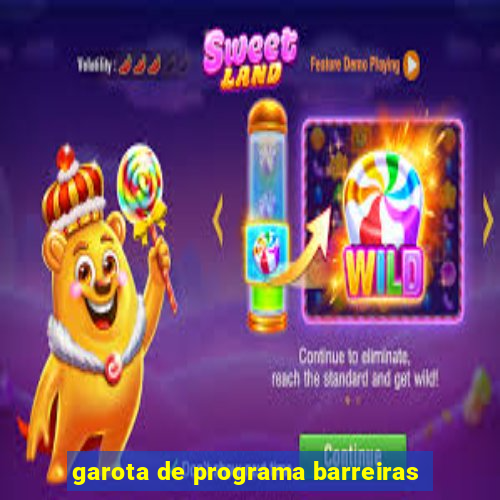 garota de programa barreiras